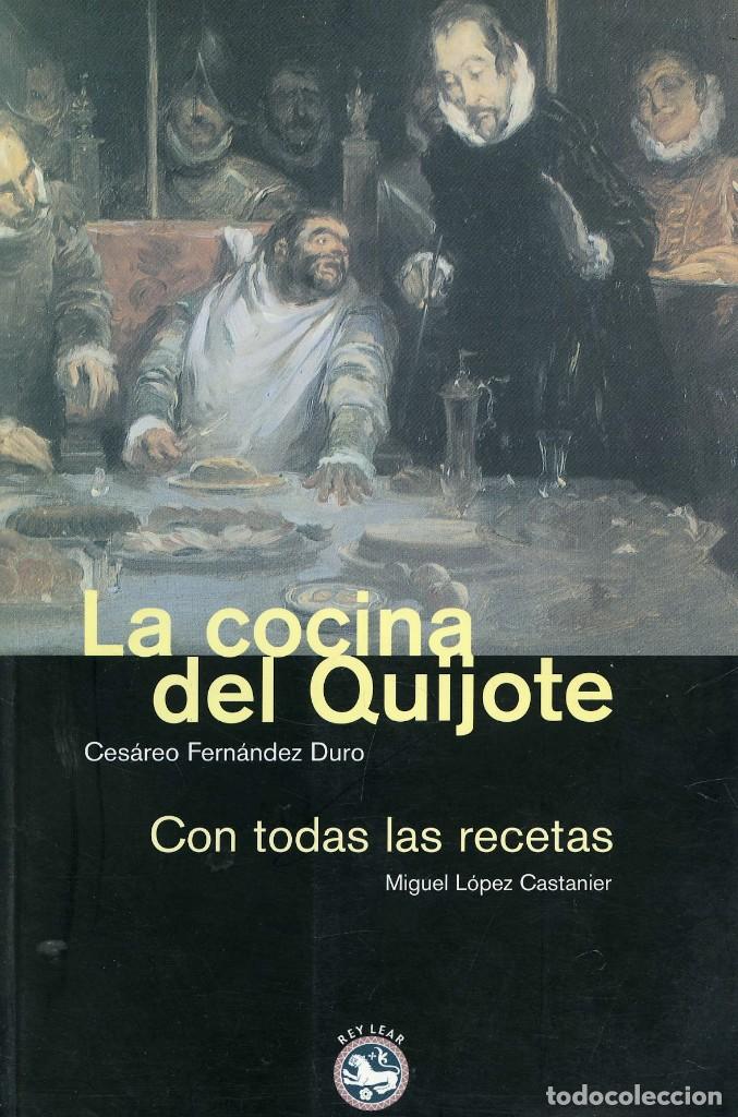 Libros: La cocina del quijote - Manuel Lopez - Foto 1