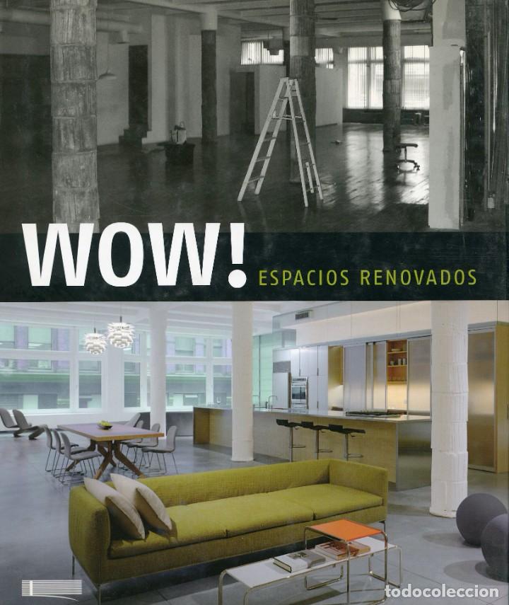 Libros: Wow espacios renovados - Julio Fajardo - Foto 1