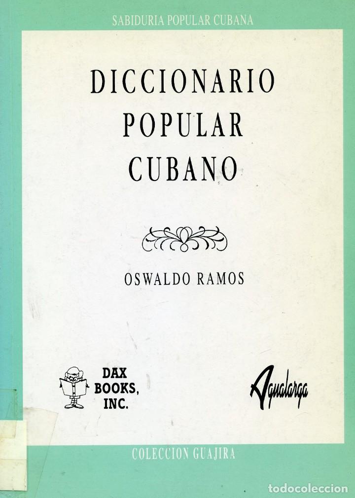 Libros: Diccionario popular cubano - Oswaldo Ramos - Foto 1