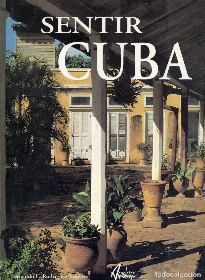 Libros: Sentir Cuba - varios - Foto 1