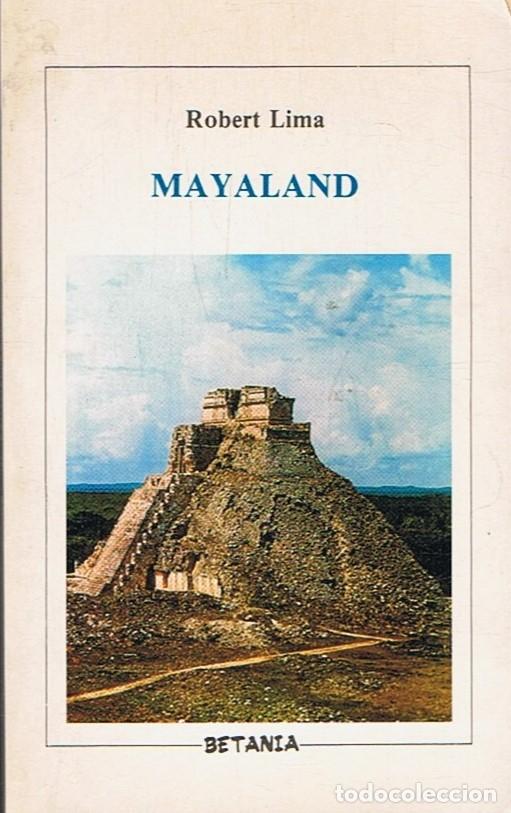 Libros: MAYALAND. Poesia. - Lima. Robert, - Foto 1
