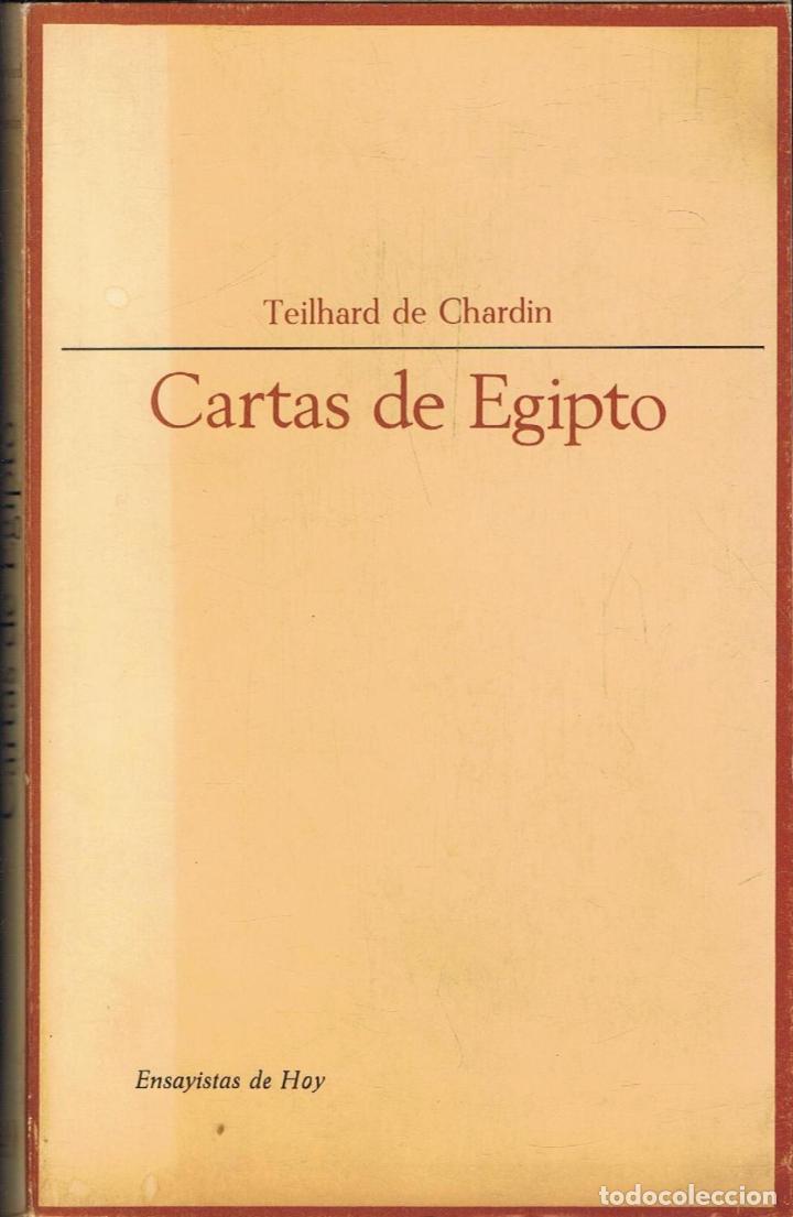 Libros: Chardin. Teilhard de - CARTAS DE EGIPTO. (1905 - 1908). - Foto 1