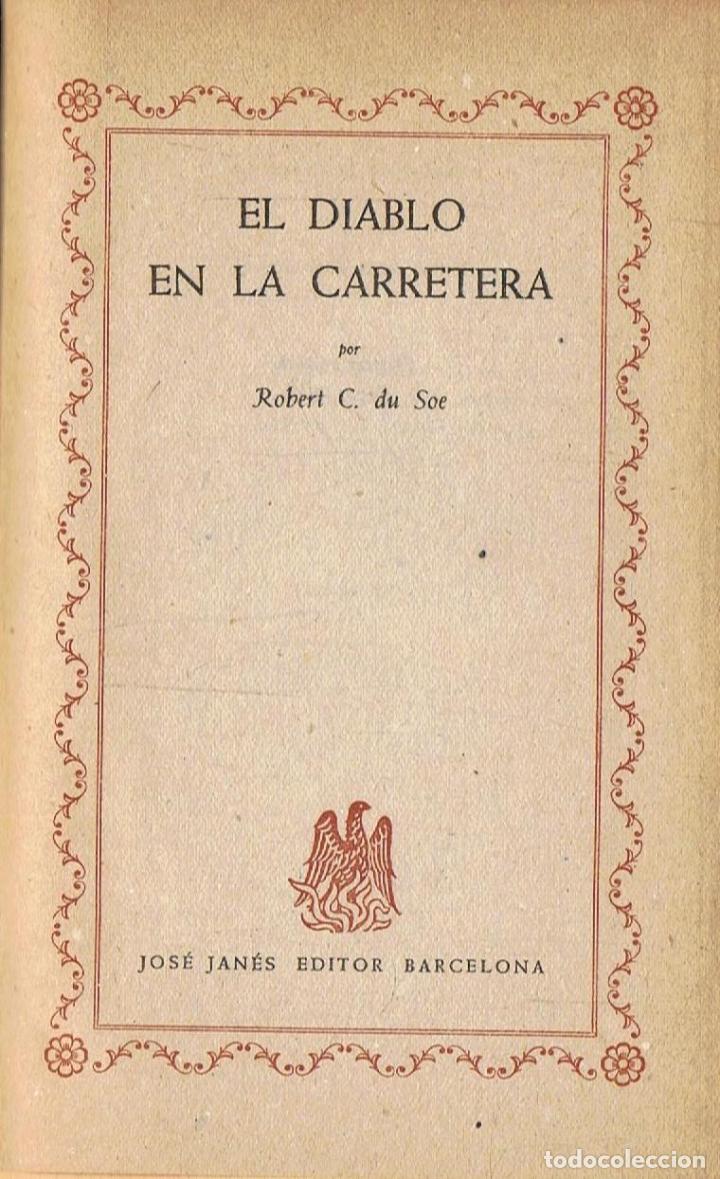 Libros: Soe. Robert C. du - EL DIABLO EN LA CARRETERA - Foto 1