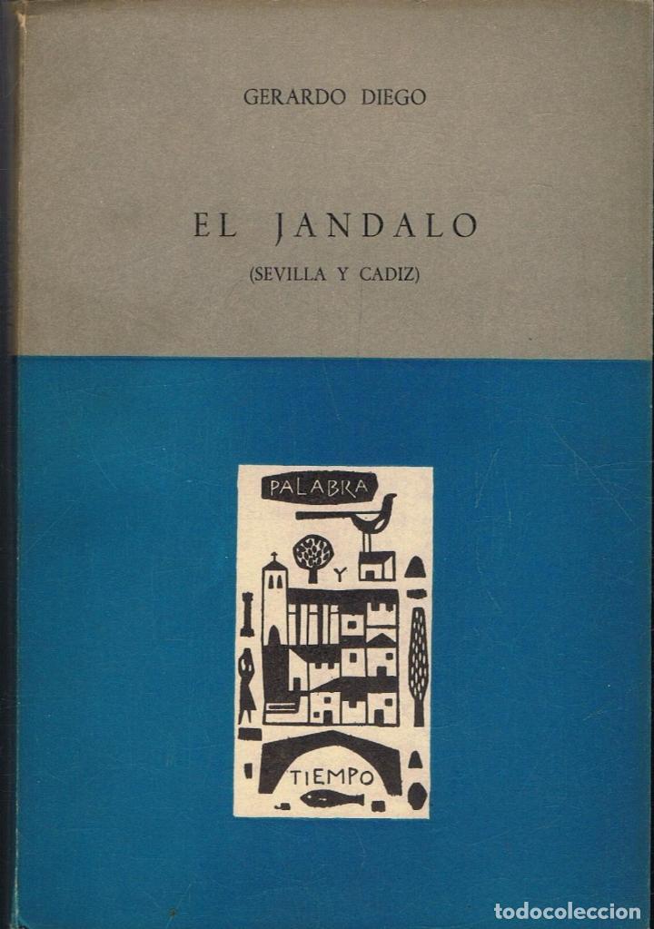 Libros: Diego. Gerardo - EL J&Atilde;�NDALO (Sevilla y C&Atilde;&iexcl;diz). - Foto 1
