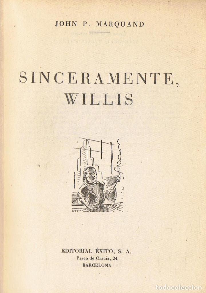 Libros: Marquand. John P - SINCERAMENTE, WILLIS - Foto 1