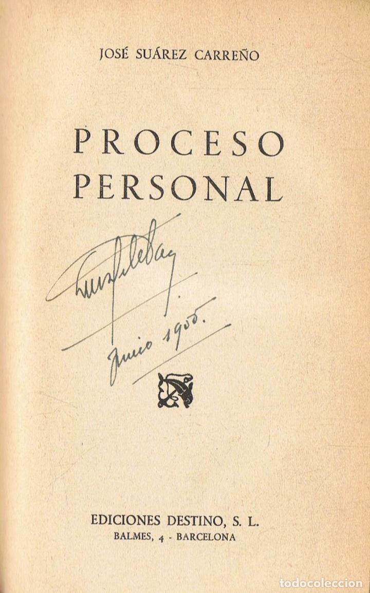 Libros: Su&Atilde;&iexcl;rez Carre&Atilde;&plusmn;o. Jos&Atilde;&copy; - PROCESO PERSONAL - Foto 1