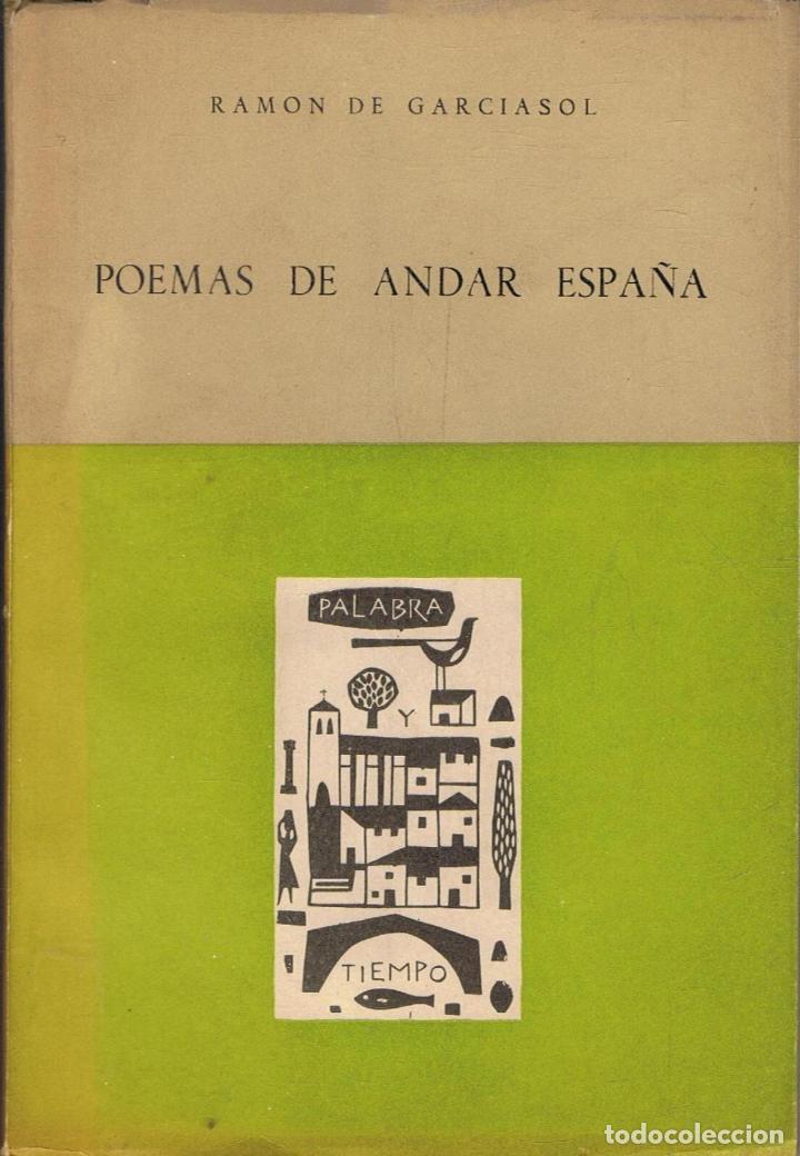 Libros: Garciasol. Ram&Atilde;&sup3;n de - POEMAS DE ANDAR ESPA&Atilde;�A - Foto 1