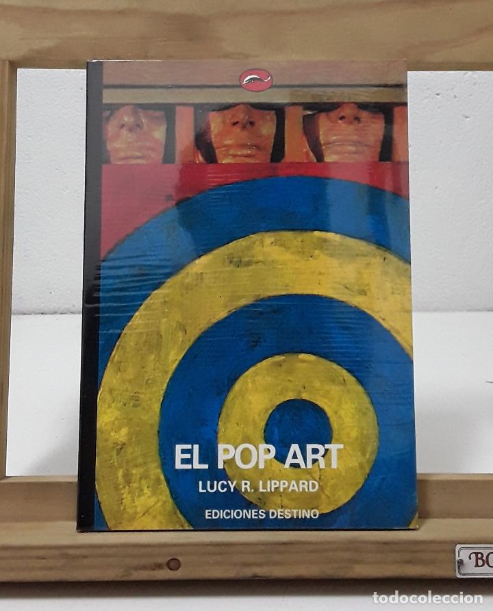 Libros: El Pop Art - Lucy R. Lippard - Foto 1