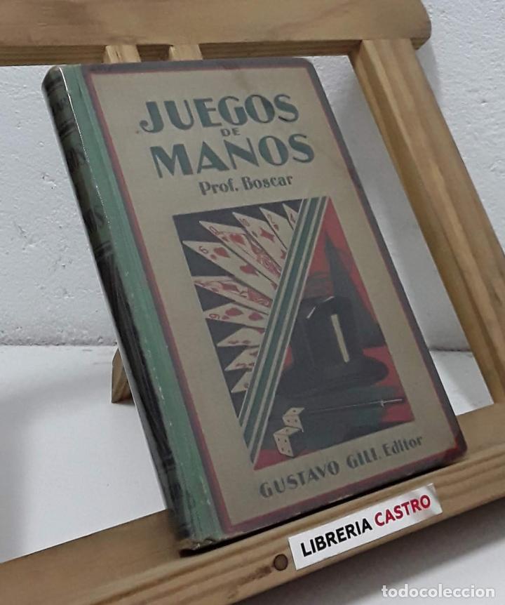Libros: Juegos de manos - Boscar, Profesor - Foto 1