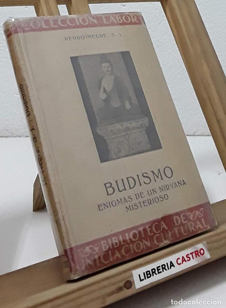 Libros: Budismo - Pedro Negre, S.J - Foto 1
