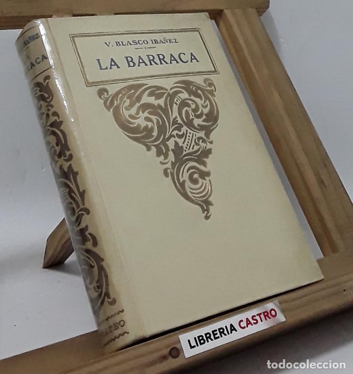 Libros: La barraca - Vicente Blasco Iba&ntilde;ez - Foto 1
