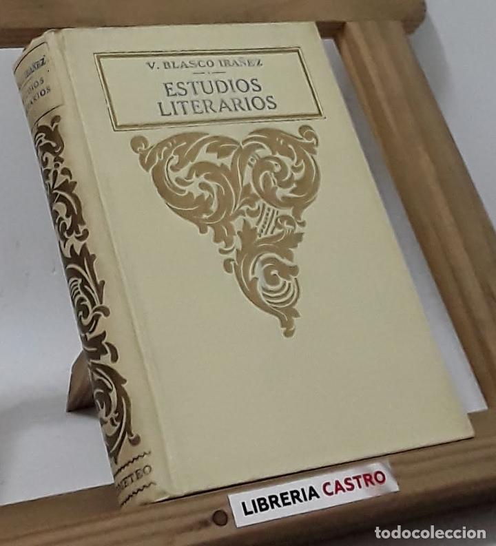 Libros: Estudios literarios - Vicente Blasco Iba&ntilde;ez - Foto 1