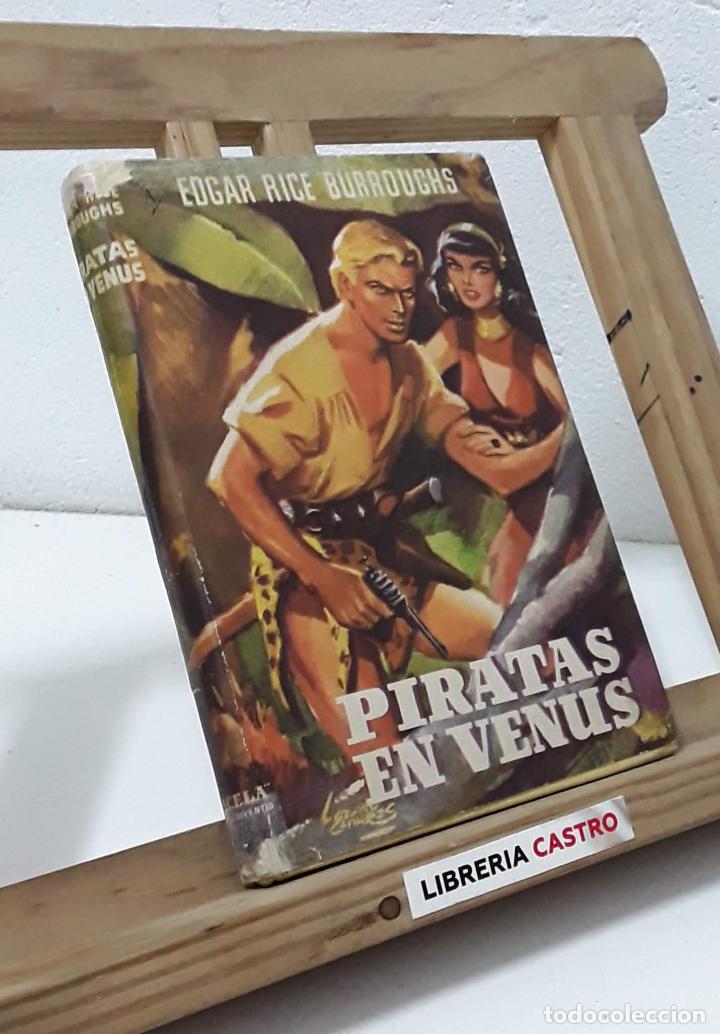 Libros: Piratas en Venus - Edgar Rice Burroughs - Foto 1