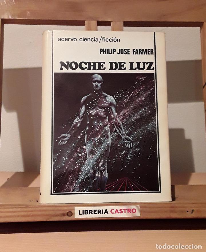 Libros: Noche de luz - Philip Jos&eacute; Farmer - Foto 1