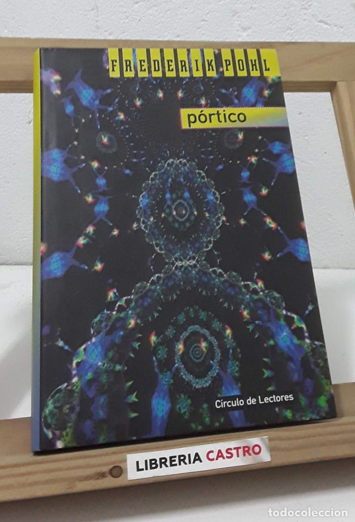 Libros: P&oacute;rtico - Frederik Pohl - Foto 1