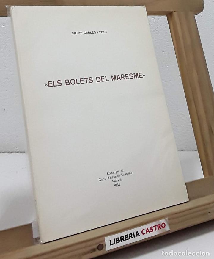 Libros: Els bolets de Maresme - Jaume Carles i Font - Foto 1
