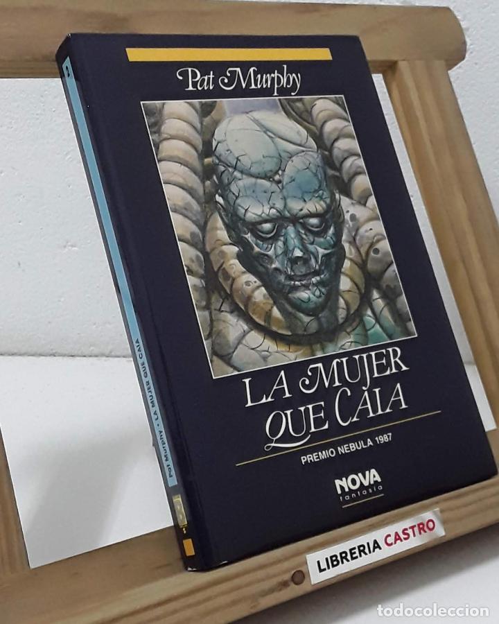 Libros: La mujer que ca&iacute;a - Pat Murphy - Foto 1