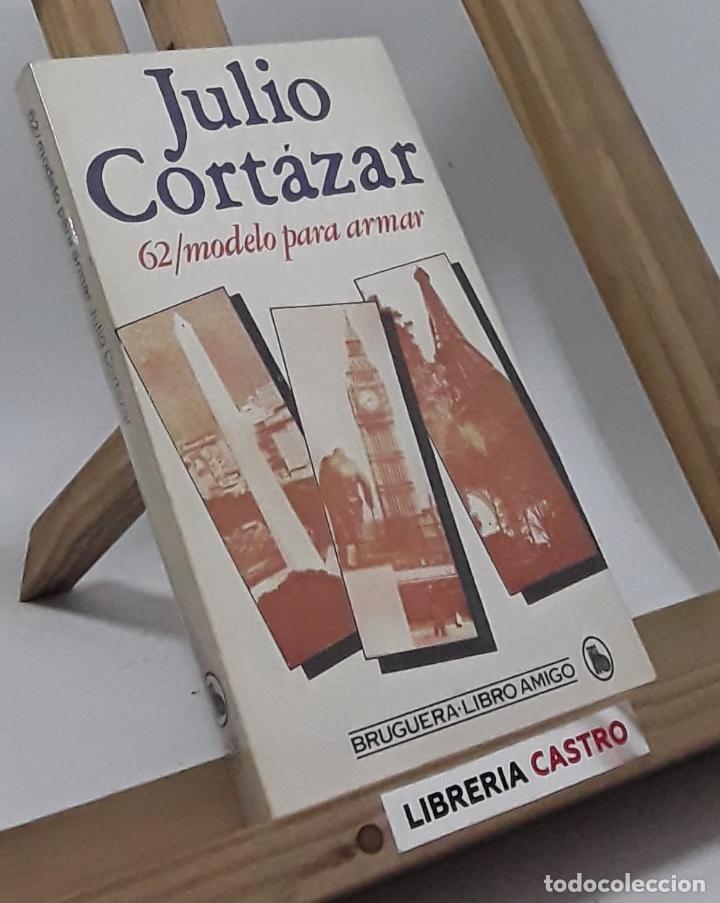 Libros: 62 / Modelo para armar - Julio Cort&aacute;zar - Foto 1