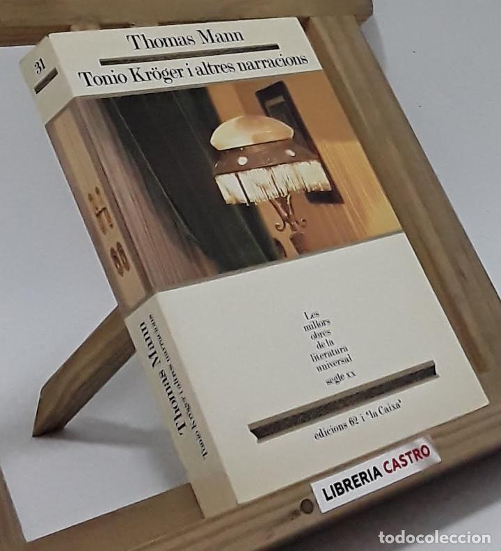 Libros: Tonio Kr&ouml;ger i altres narracions - Thomas Mann - Foto 1