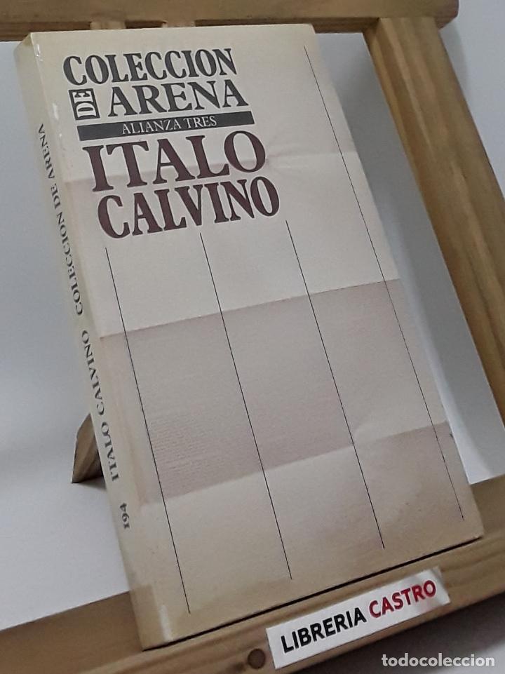 Libros: Colecci&oacute;n de arena - Italo Calvino - Foto 1