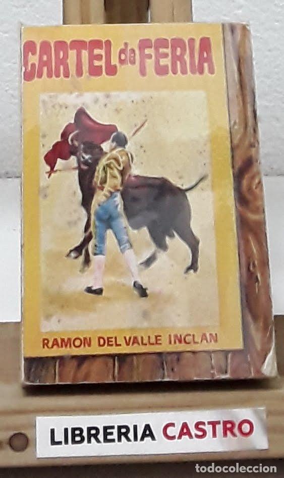 Libros: Cartel de feria - Ram&oacute;n del Valle Incl&aacute;n - Foto 1