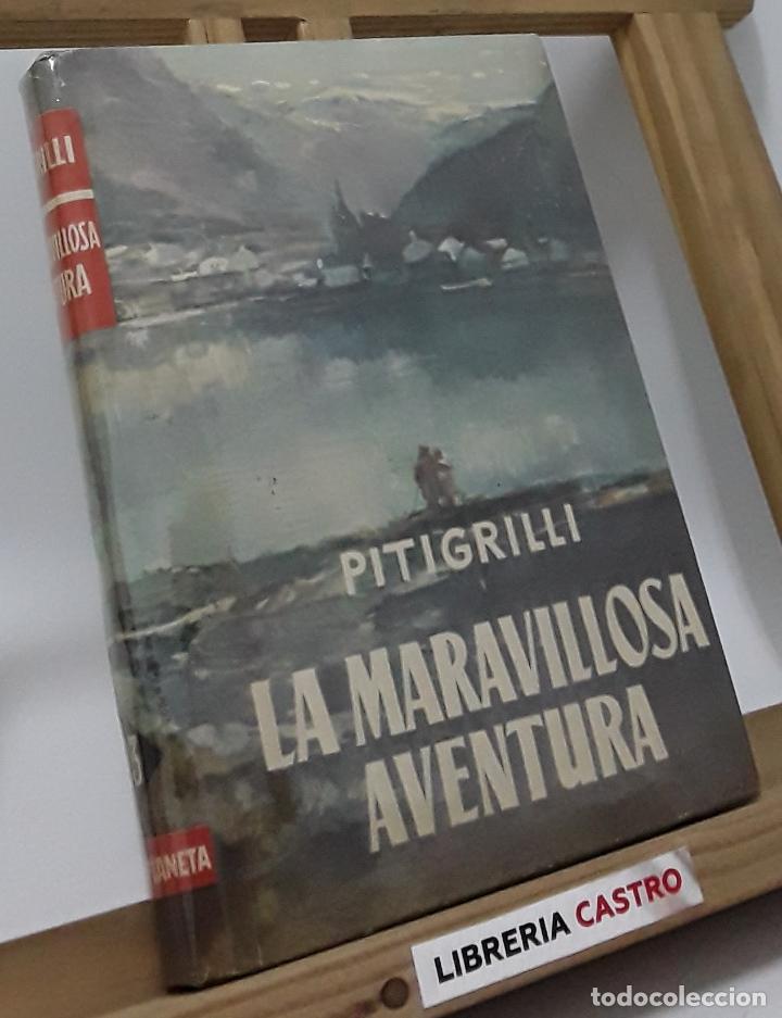 Libros: La maravillosa aventura - Pitigrilli - Foto 1