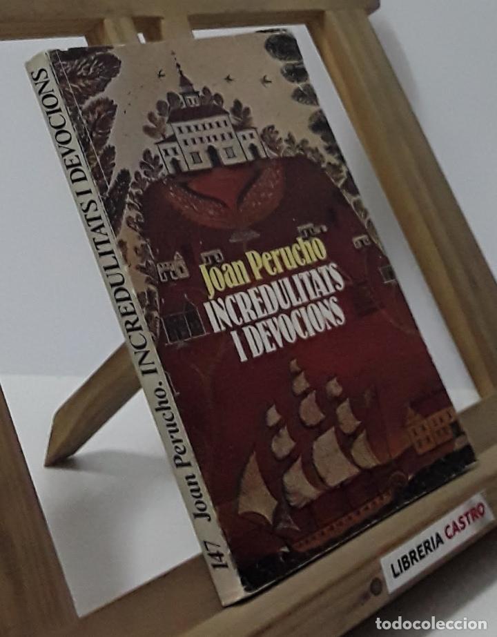 Libros: Incredulitats i devocions - Joan Perucho - Foto 1