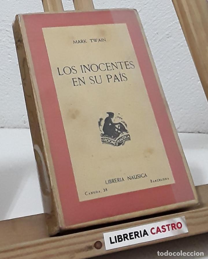 Libros: Los inocentes en su pa&iacute;s - Mark Twain - Foto 1