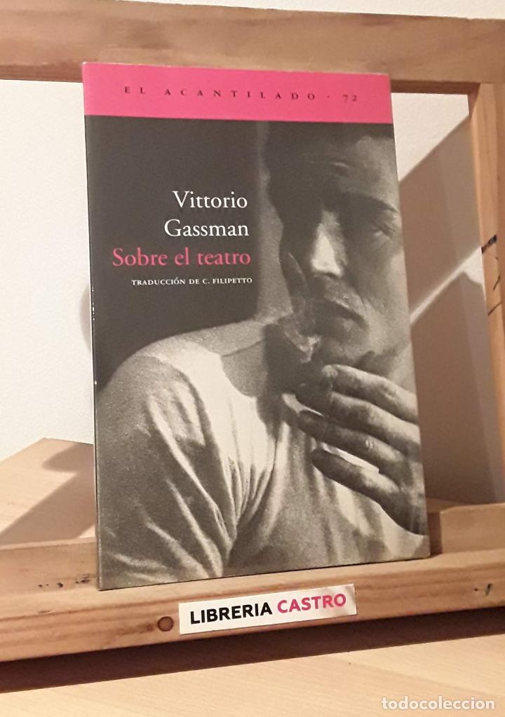 Libros: Sobre el teatro - Vittorio Gassman - Foto 1