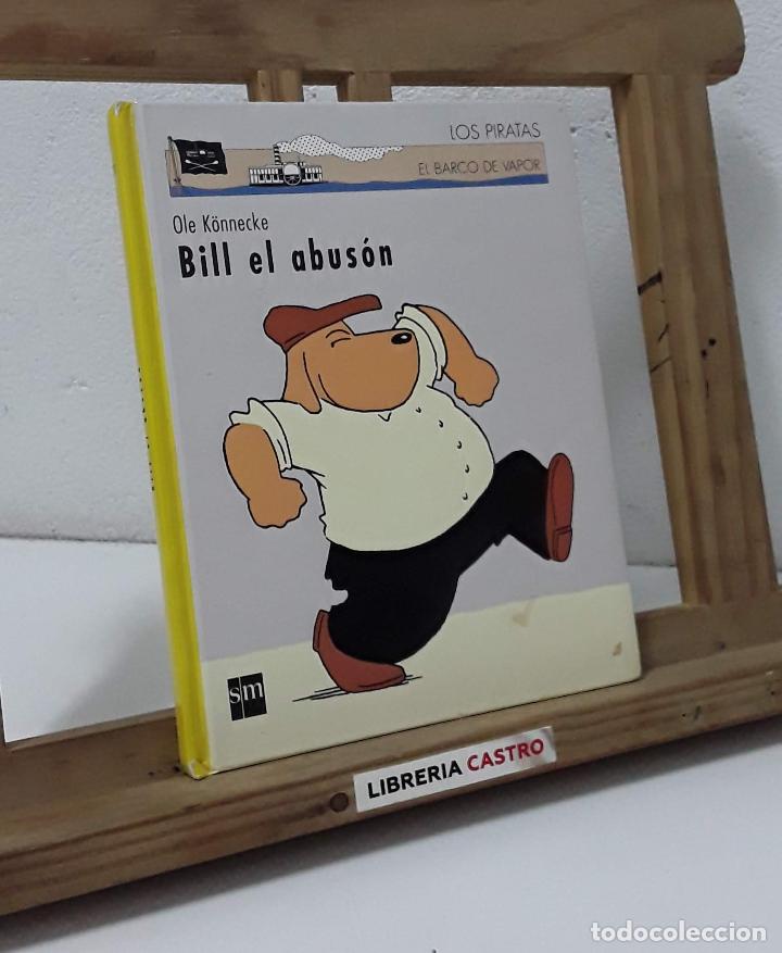 Libros: Bill el abus&oacute;n - Ole K&ouml;nnecke - Foto 1