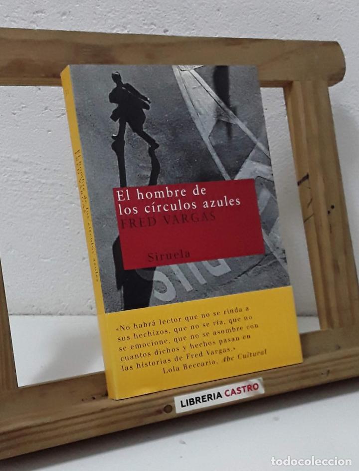 Libros: El hombre de los c&iacute;rculos azules - Fred Vargas - Foto 1