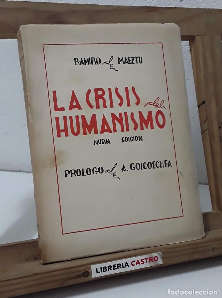 Libros: La crisis del humanismo - Ramiro de Maeztu - Foto 1