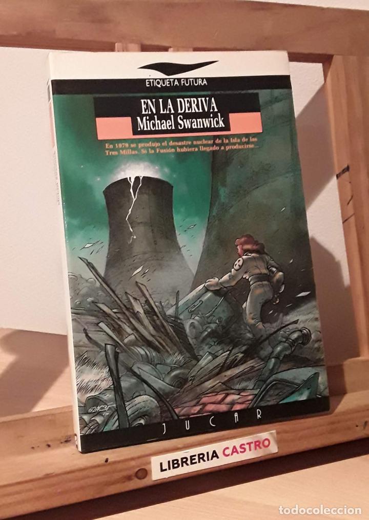Libros: En la deriva - Michael Swanwick - Foto 1