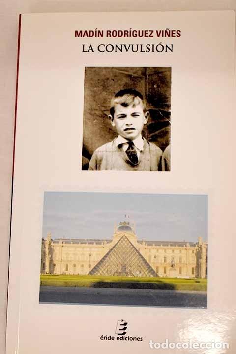 Libros: La convulsi&oacute;n.- Rodr&iacute;guez Vi&ntilde;es, Mad&iacute;n - Foto 1