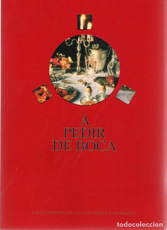 Libros: A pedir de boca - NO CONSTA AUTOR - Foto 1