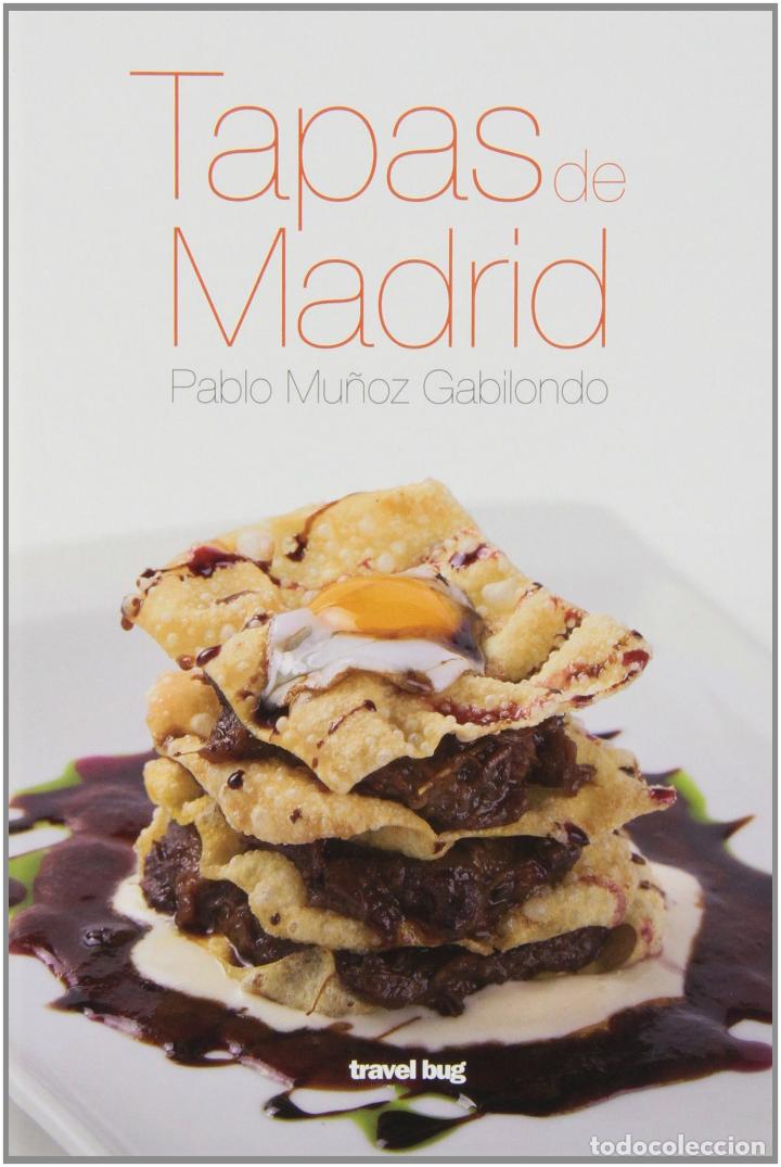 Libros: Tapas de madrid - Mu&ntilde;oz Gabilondo, Pablo - Foto 1