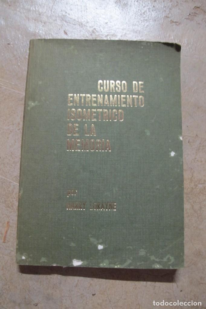 Libros: CURSO DE ENTRENAMIENTO ISOMETRICO DE LA MEMORIA - Foto 1