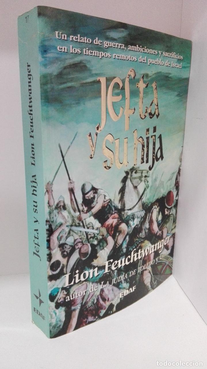 Libros: JEFTA Y SU HIJA - Feuchtwanger, Lion - Foto 1