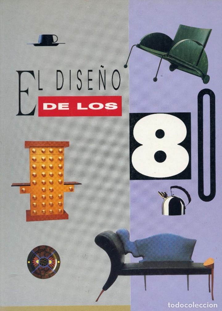 Libros: El dise&ntilde;o de los 80 - varios - Foto 1
