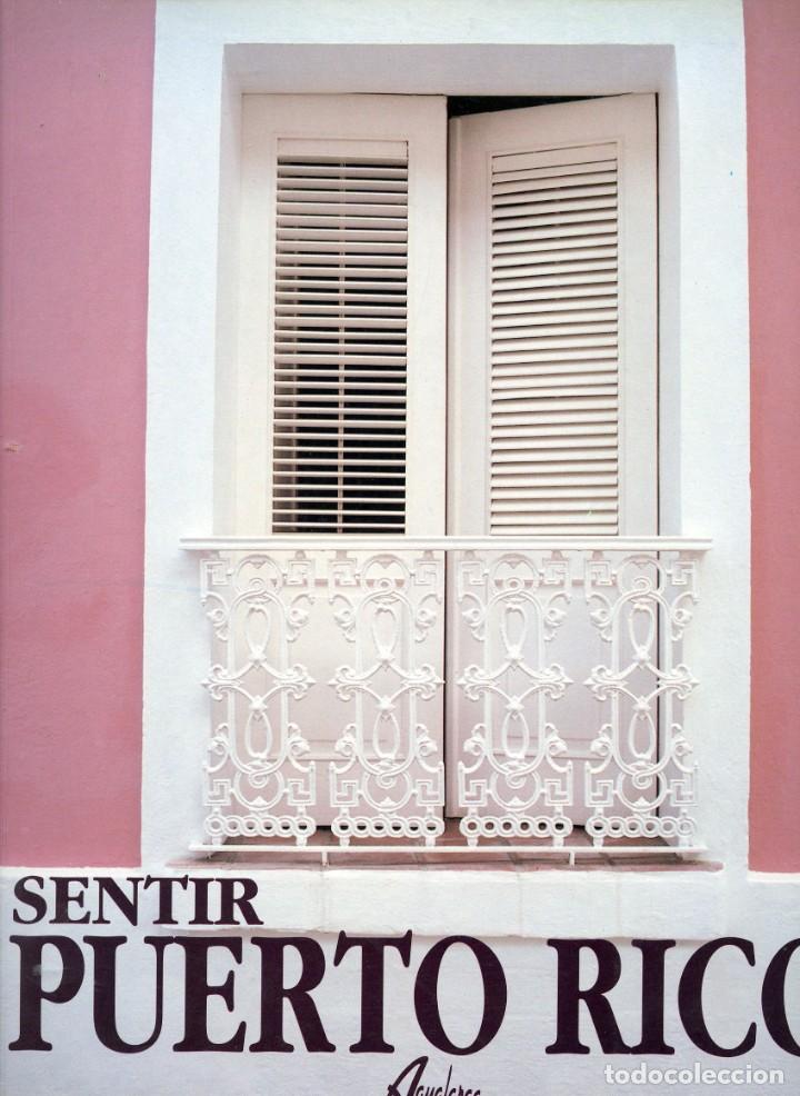 Libros: Sentir Puerto Rico - Fernando Rodriguez - Foto 1
