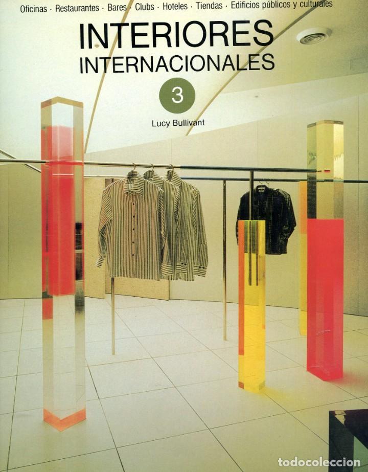 Libros: Interiores Internacionales 3 - Lucy Bullivant - Foto 1