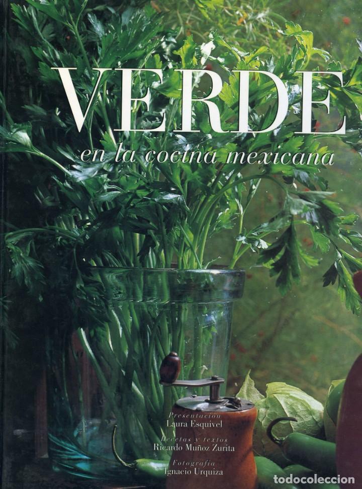 Libros: Verde en la cocina mexicana - varios - Foto 1