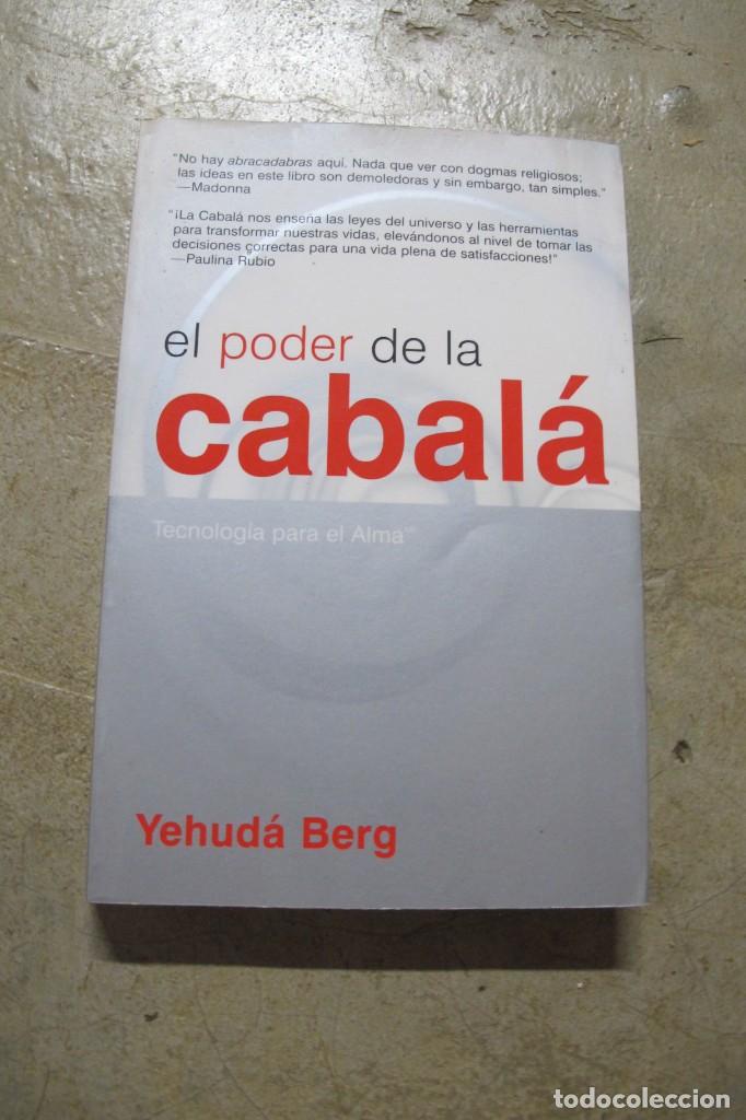 Libros: EL PODER DE LA CABALA. YEHUDA BERG. TECNOLOGIA PARA EL ALMA - Foto 1