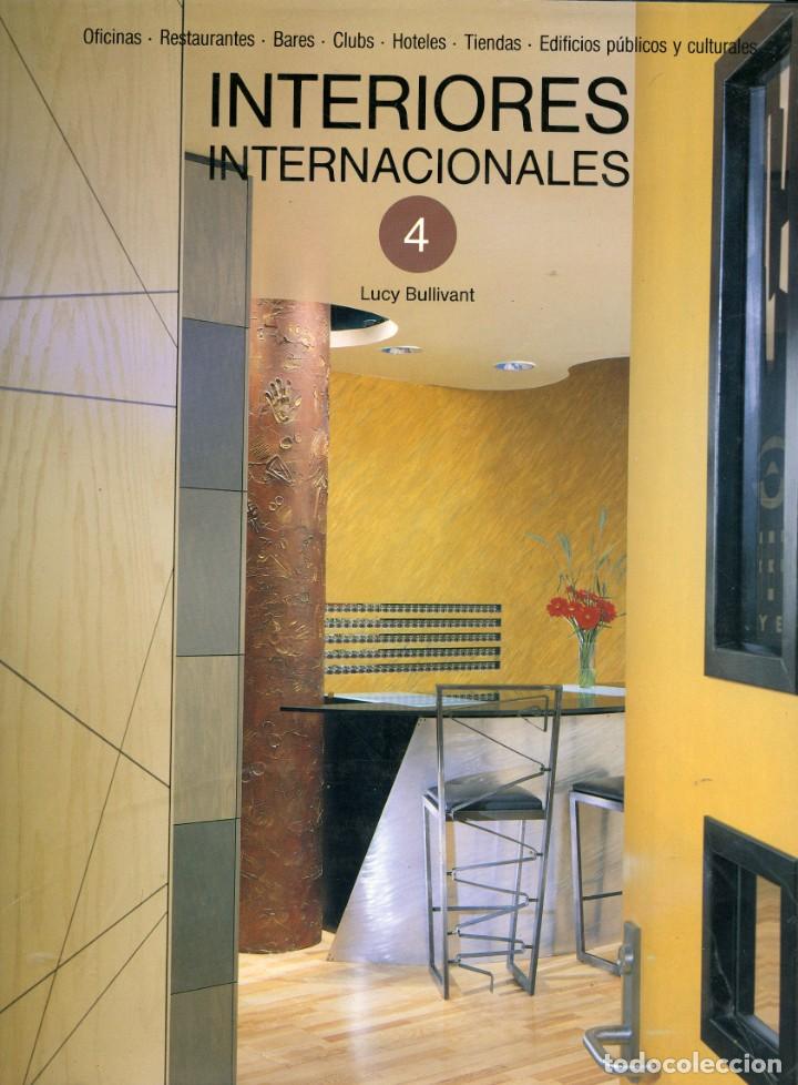 Libros: Interiores internacionales 4 - Lucy Bullivant - Foto 1