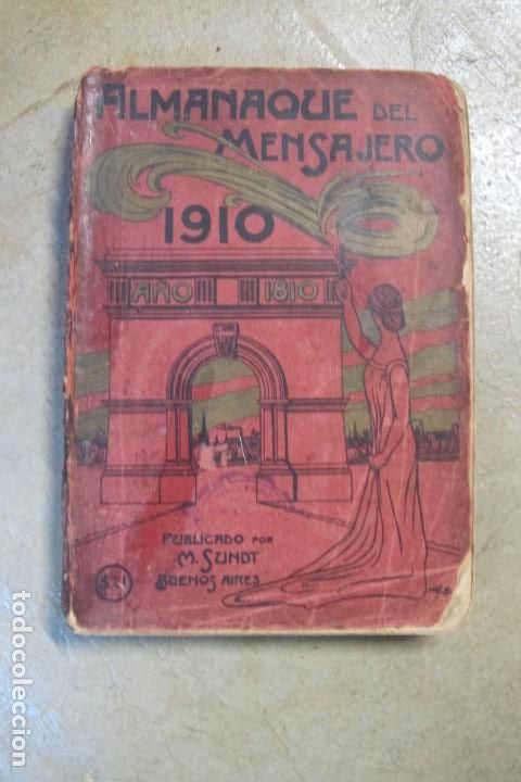 Libros: ALMANAQUE DEL MENSAJERO 1910. PUBLICADO POR M. SUNDT BUENOS AIRES