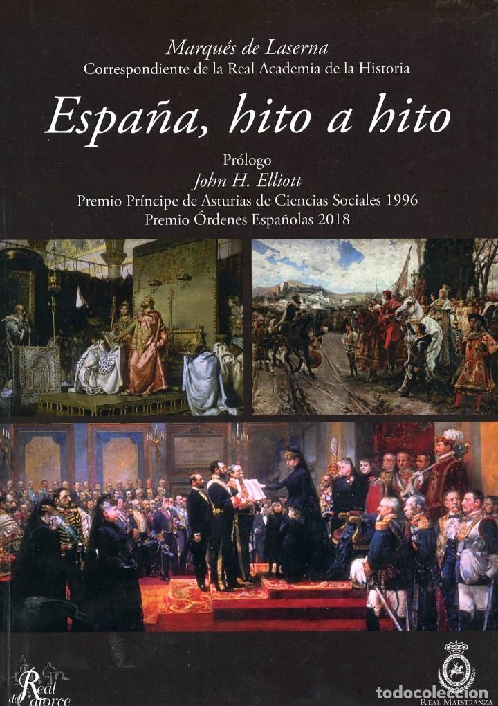 Libros: Espa&ntilde;a,hito a hito - Marques de Laserna - Foto 1