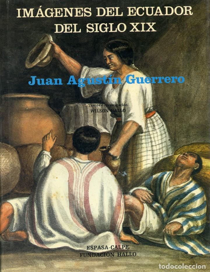 Libros: Imagenes del Ecuador siglo xix - Wilson Hallo - Foto 1