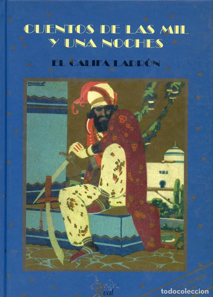 Libros: Cuentos de las Mil y una Noches El califa ladron - Rafael de Penagos - Foto 1