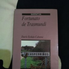 Libros: FORTUNATO DE TRASMUNDI DARÍO XOHÁN CABANA XERAIS