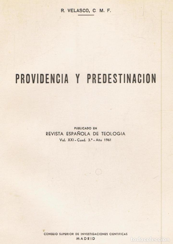 Libros: Velasco. R - PROVIDENCIA Y PREDESTINACI&Atilde;�N - Foto 1